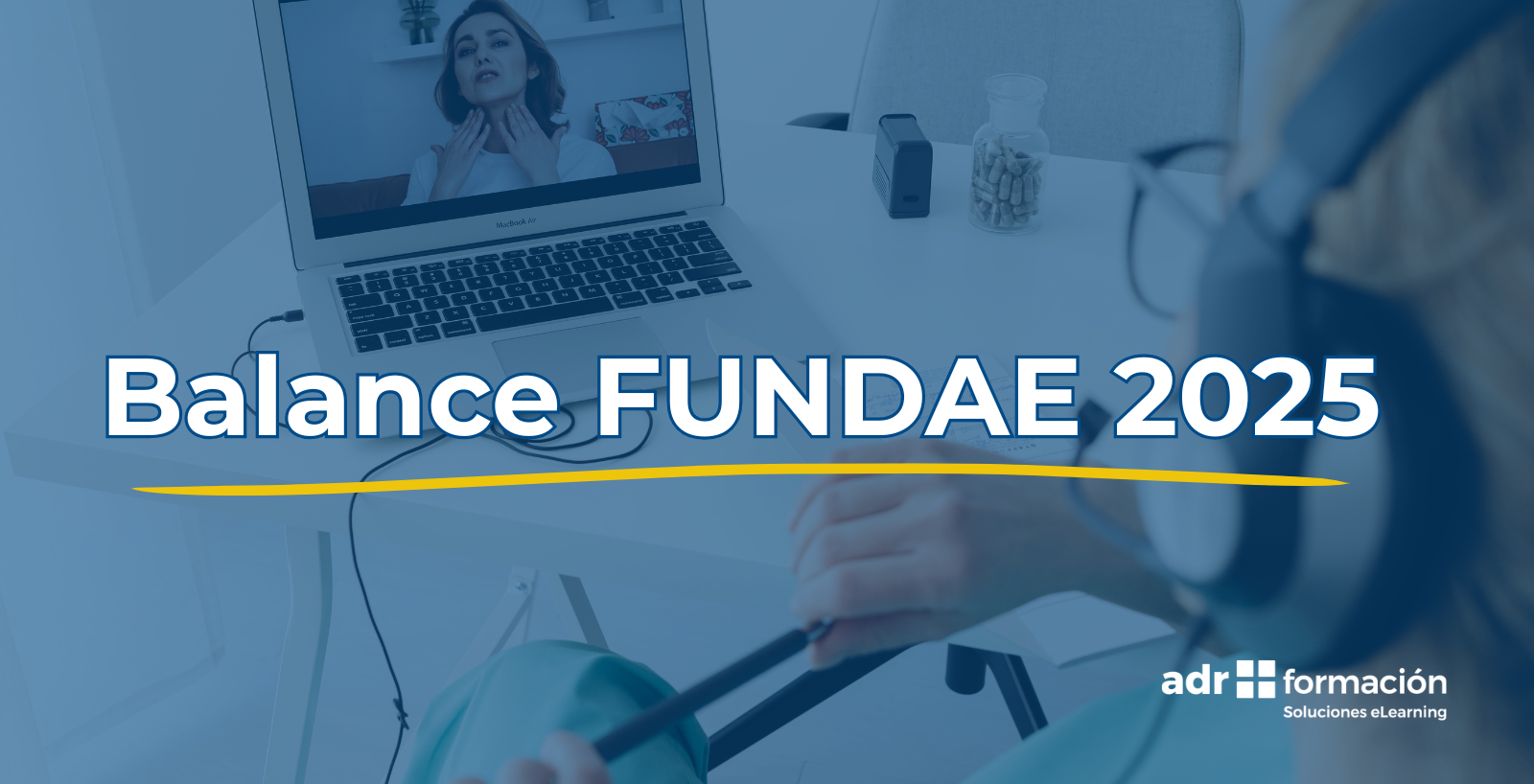 Informe FUNDAE 2025: balance de la formación bonificada