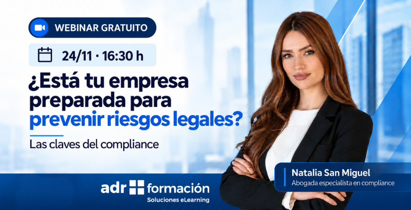 Webinar gratuito: ¿Está tu empresa preparada para prevenir riesgos legales? Las claves del compliance