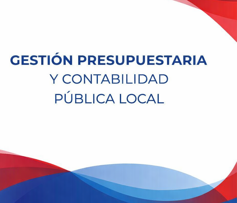 Curso de GESTI&Oacute;N PRESUPUESTARIA Y CONTABILIDAD P&Uacute;BLICA LOCAL