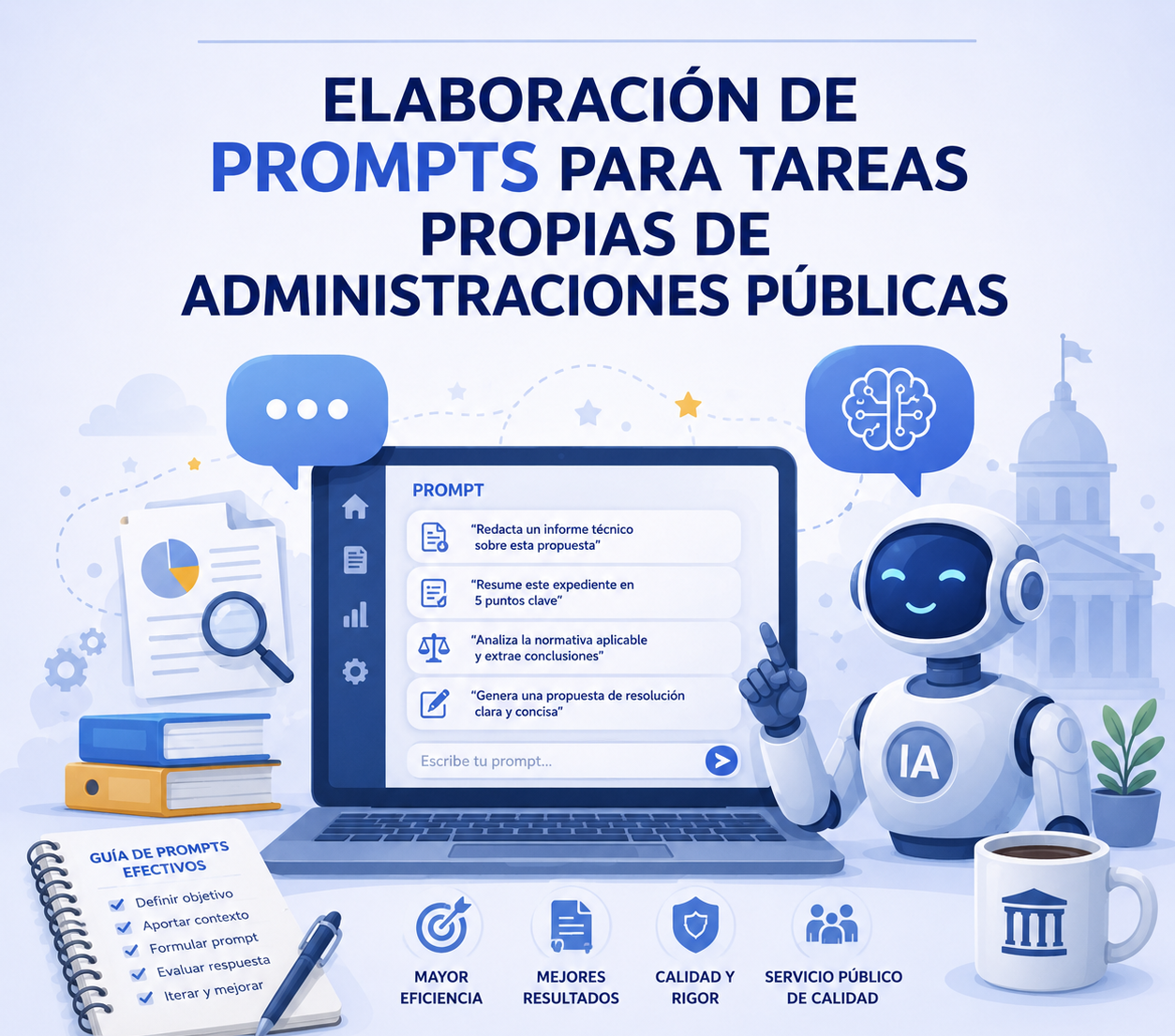 Curso de ELABORACI&Oacute;N DE PROMPTS PARA TAREAS PROPIAS DE ADMINISTRACIONES P&Uacute;BLICAS