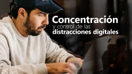 Curso de Concentración y control de distracciones digitales