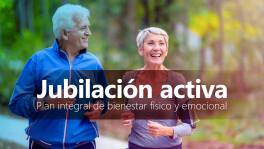 Curso de Jubilación activa: plan integral de bienestar físico y emocional