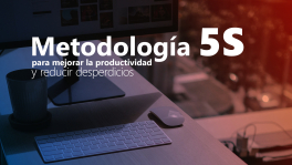 Curso de Metodología 5S para mejorar la productividad y reducir desperdicios