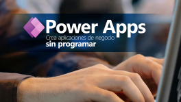 Curso de Power Apps: crea aplicaciones de negocio sin programar