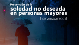 Curso de Prevención de la soledad no deseada en personas mayores: intervención social